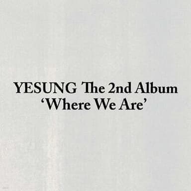 YESUNG - 2nd Album : Where We Are [QR Ver.] (Smart Album)