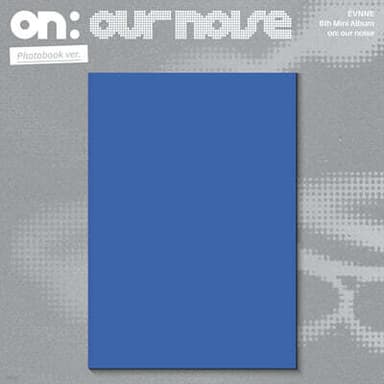 EVNNE - 6th Mini Album : on: our noise