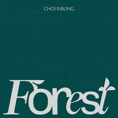 Choi In-seong - FOREST