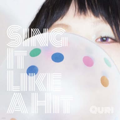 Quri - Sing It Like A Hit