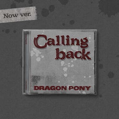 Dragon Pony - Single [Calling back][Now ver.]
