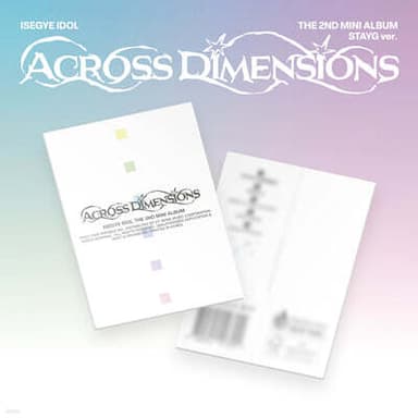 ISEGYE IDOL - The 2nd Mini Album [Across Dimensions][STAYG ver.]
