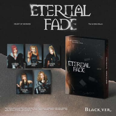 HEART OF WOMAN - 1st Mini Album : ETERNAL FADE [Black Ver.]