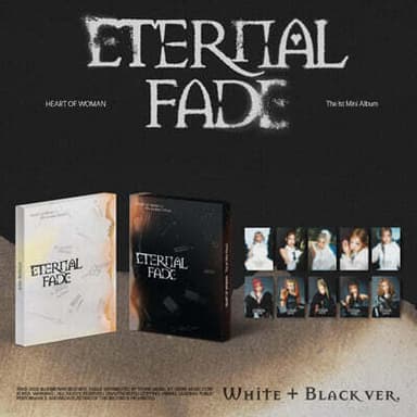 HEART OF WOMAN - 1st Mini Album: ETERNAL FADE [2-Type Set]