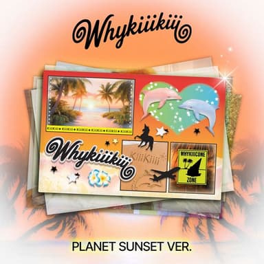 KiiiKiii - EP Album [WhyKiiiKiii] (PLANET SUNSET Ver.) (Limited Edition)
