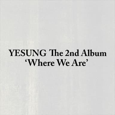 [Ketapo Special Gift] [3CD Set] Yesung - 2nd Studio Album [Where We Are] (Photobook + SMini + QR Ver.)