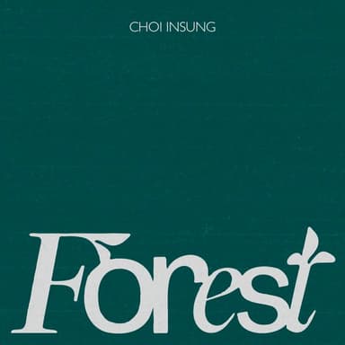 Choi Insung - 1st Studio Album [FOREST]